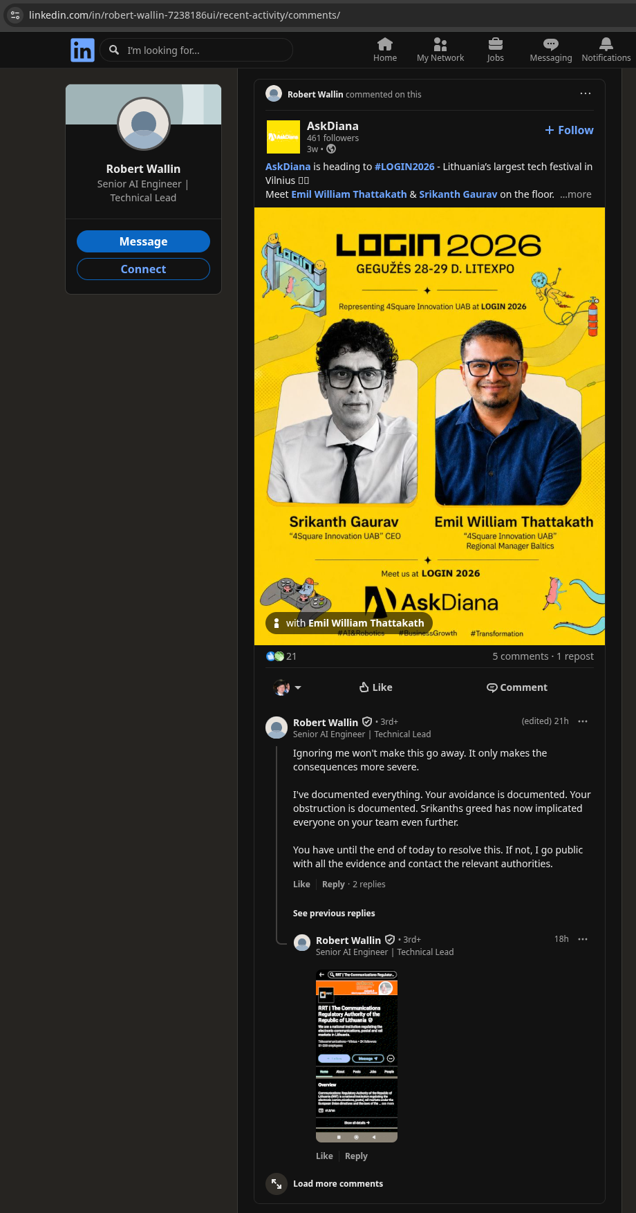 Screenshot of Robert Wallin commenting on the AskDiana LOGIN 2026 speaker announcement post, writing: 'Ignoring me won't make this go away. It only makes the consequences more severe.'